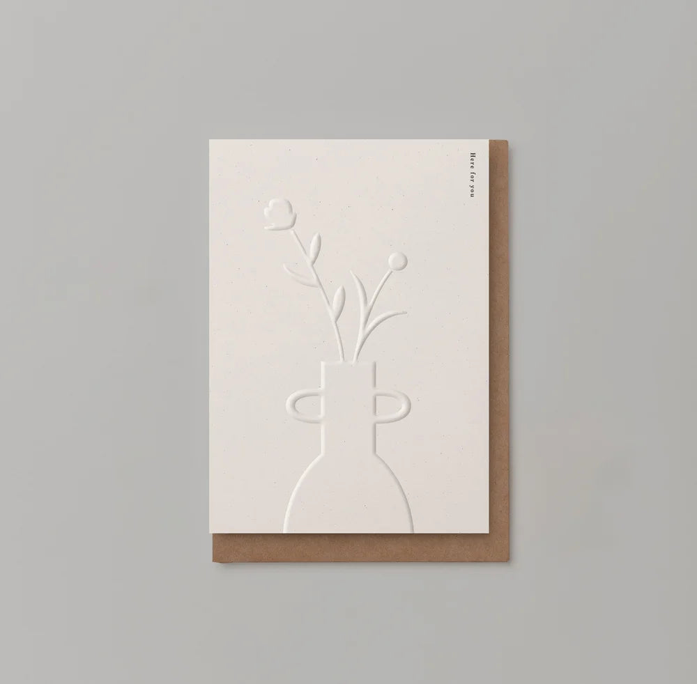 ‘Here For You’ Embossed Card