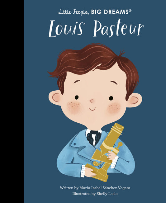 Little People Big Dreams, Louis Pasteur